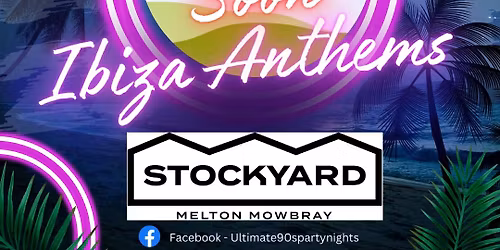 Melton Mowbray Ibiza Night