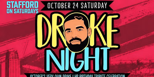 Drake Night at The Stafford Room (Free Entry w\/ RSVP)
