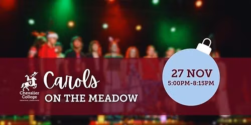 Carols On The Meadow 2025