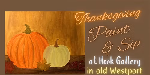 Thanksgiving Paint and Sip Class - Relax, Learn, Socialize & Create Art