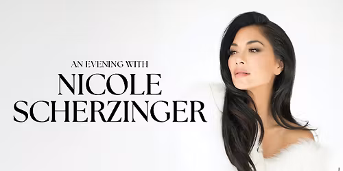 AN EVENING WITH NICOLE SCHERZINGER