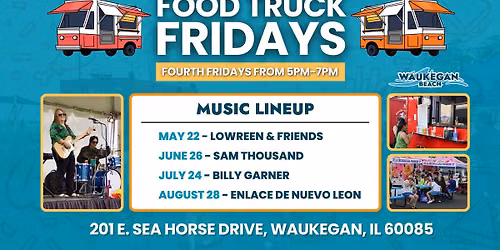 Enlace de Nuevo Le\u00f3n LIVE! | Food Truck Fridays - Waukegan Beach