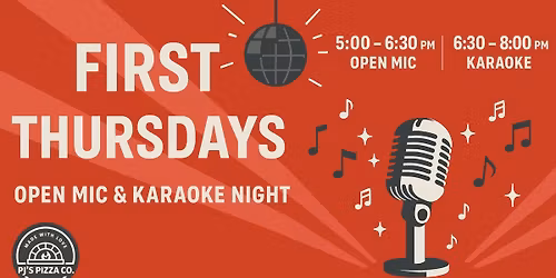 First Thursdays - Open Mic at PJ's