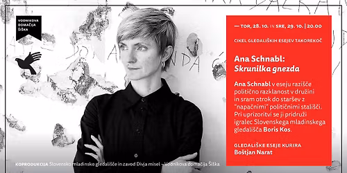 Iz cikla gledali\u0161kih esejev Takoreko\u010d | Ana Schnabl: Skrunilka gnezda