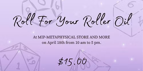 Roll for Your Roller Oil 