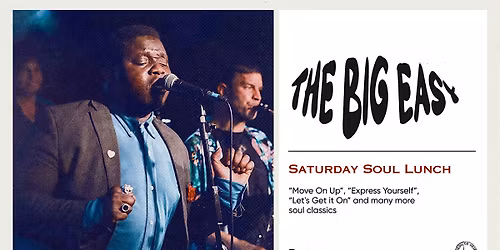 Saturday Soul Lunch | The Big Easy