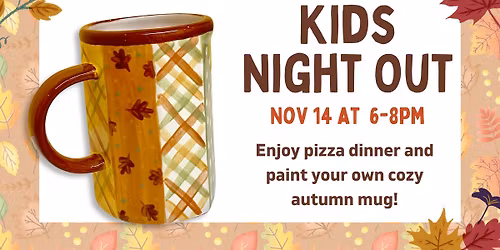 Kids Night Out: Autumn Mugs