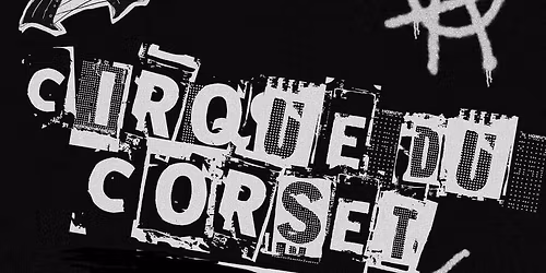 Cirque Du Corset 7th Anniversary 