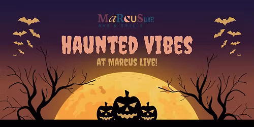Halloween Dinner at Marcus Live!
