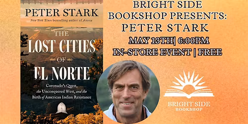 The Cities of El Norte with Peter Stark-FREE EVENT