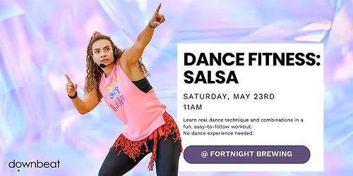 Salsa Dance Fitness Class at Fortnight Brewing