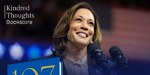 Kindred Thoughts Anniversary Book Discussion: 107 Days by Kamala Harris