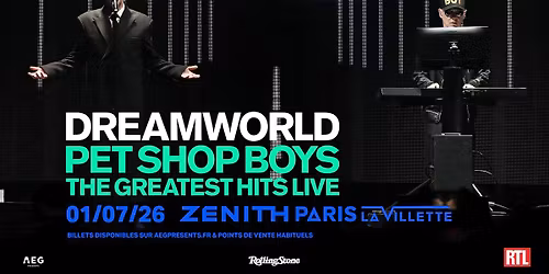 Pet Shop Boys \u2022 Z\u00e9nith Paris, La Villette \u2022 1er juillet 2026