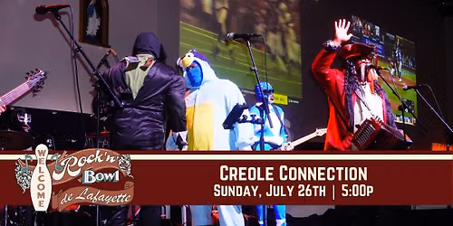 Creole Connection | Rock'n'Bowl\u00ae de Lafayette