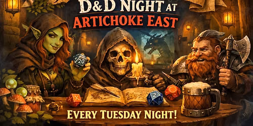 FAECHOKE HALLOWS: D&D NIGHT at Artichoke East \ud83e\uddd9\u200d\u2640\ufe0f\ud83c\udfb2\ud83c\udf7b