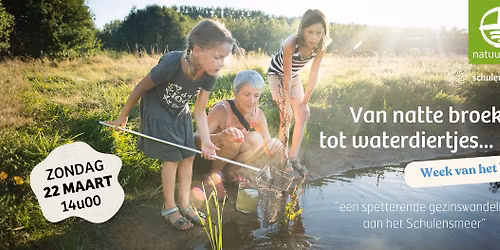 Van natte broeken tot waterbeestjes... een spetterende gezinswandeling | Week van het Water