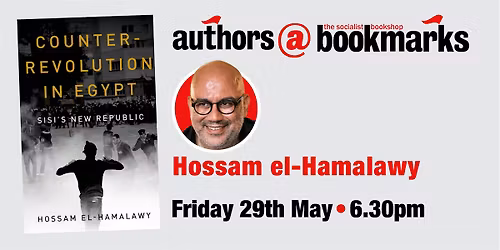 Hossam el-Hamalawy:Counter Revolution in Egypt I authors@Bookmarks