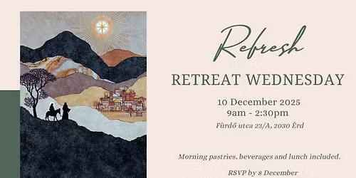Refresh Retreat Wednesday