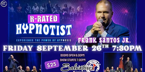 R Rated Hypnotist Frank Santos Jr Fri September 26 at Salvatore's Lawrence
