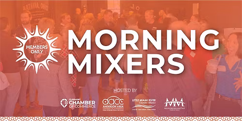 2026 Morning Mixer: Hosted by Impacting Tomorrow + Little Miami River Chamber Alliance
