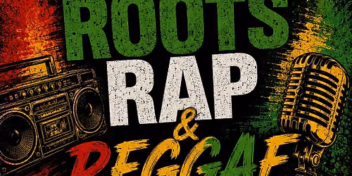 ROOTS RAP REGGAE