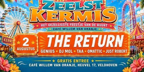 Zeelst Kermis 2026 - The Return | Caf\u00e9 Willem van Orange 