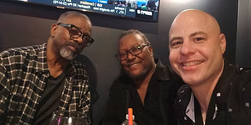 Erich Cawalla, Bennie Sims & Cliff Starky - Dinner Club @ Beverly Hills Tavern