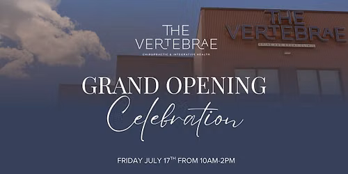 Grand Opening at The Vertebrae