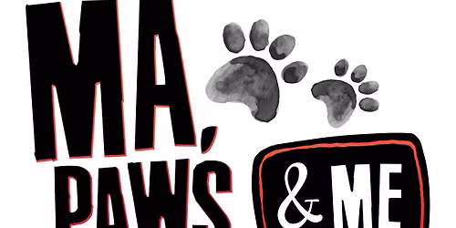 Adoption/Donation Event for Ma, Paws & Me