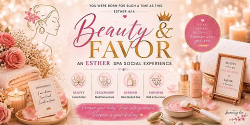 Beauty & Favor: An Esther Spa Social Experience