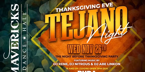 Thanksgiving Eve Tejano night