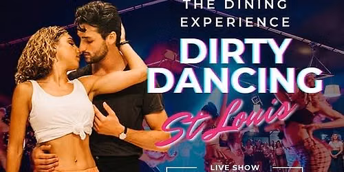 Dirty Dancing: The Dining Experience