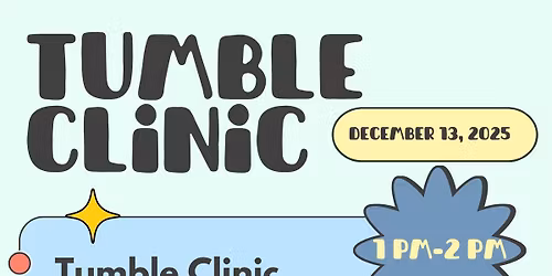 Tumble Clinic 