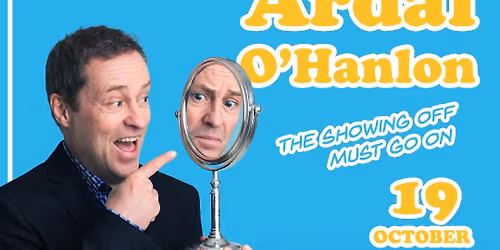 Ardal O'Hanlon at Whitehall Theatre
