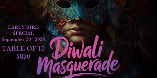 DIWALI MASQUERADE - Dinner & Dance