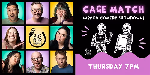 Cage Match: Improvised Comedy Showdown
