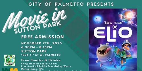 Palmetto November Movie in the Park: Elio