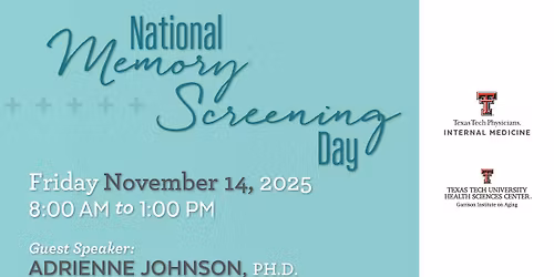 TTUHSC Amarillo, TTUHSC GIA, TTU GRLL Lab Memory Screening Event