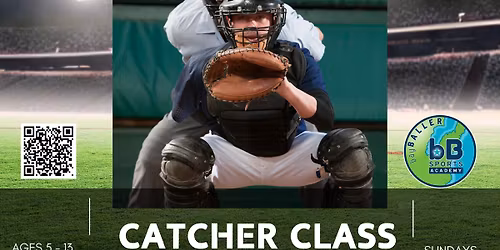\u26be\ufe0f Baseball Catcher Class with Coach Marco \u26be\ufe0f