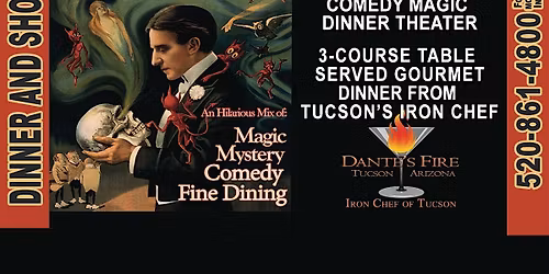 Mystery & Magic Dinner Theater -"M**der at the Magic Show II"