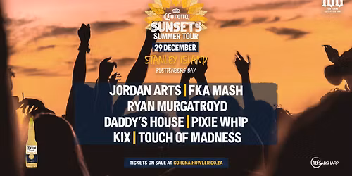 Corona Sunsets Summer Tour 2025 - Stanley Island, Plettenberg Bay
