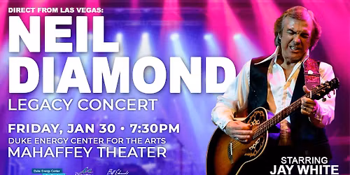 Neil Diamond Legacy Concert starring Jay White