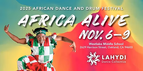 Africa Alive, Dance and Drum Festival
