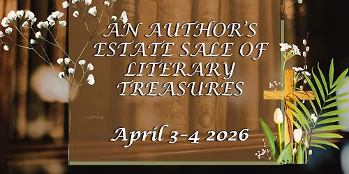 The Collector's Chapter: An Author's Estate Sale of Literary Treasures 