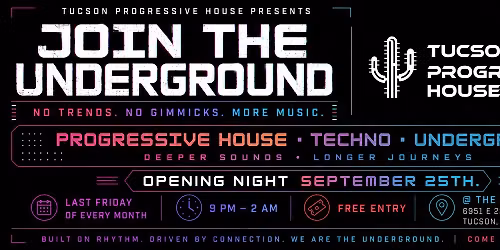 Tucson Prog & Techno OPENING NIGHT