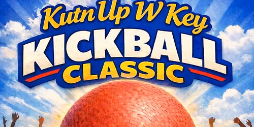 Kut\u2019n up w key Kickball Classic