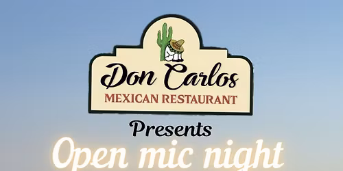 Open mic night at Don Carlos in Daphne!