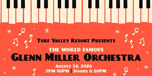 Glenn Miller Orchestra LIVE at Turf Valley