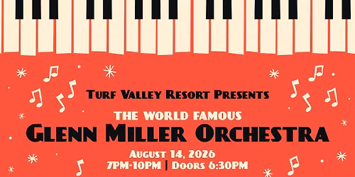 Glenn Miller Orchestra LIVE at Turf Valley