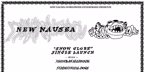 New Nausea "Snow Globe" Single Launch